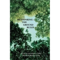 Rethinking The Ground Rules: Works by the Hudson Valley Women's Writing Group