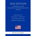 Bank Secrecy Act Regulations - Definitions and Other Regulations Relating to Prepaid Access (US Financial Crimes Enforcement Network Regulation) (FINC