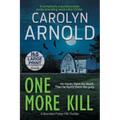 One More Kill: A completely unputdownable pulse-pounding serial killer thriller
