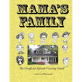 Mama's Family The Unofficial Episode Viewing Guide