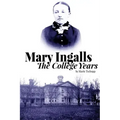 Mary Ingalls - The College Years