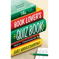 The Book Lover's Quiz Book: Novel Conundrums