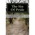 The Sin Of Pride: From Pride To Humility