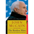The Restless Wave: Good Times, Just Causes, Great Fights, and Other Appreciations