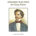 Strauss Waltzes for Easy Piano
