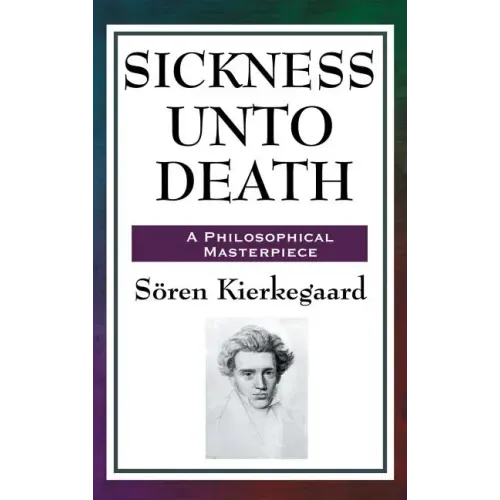 Sickness Unto Death