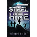 Steel for Hire: A Female Lead Space Opera