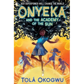 Onyeka and the Academy of the Sun