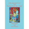 Cultivating Inner Force And Reading People Like A Book