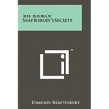 The Book Of Shaftesbury's Secrets