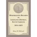 Memorialized Records of Lexington District, South Carolina, 1814-1825