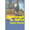 The Demon Rum Spy Club