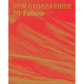 New Geographies 10: Fallow