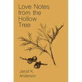 Love Notes From The Hollow Tree