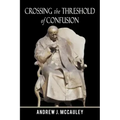 Crossing the Threshold of Confusion