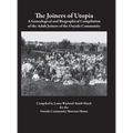 The Joiners of Utopia: A Genealogical and Biographical Compilation of the Adult Joiners of the Oneida Community
