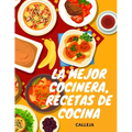 La Mejor Cocinera, Recetas de Cocina