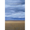 Cloudshade: Poems of the High Plains