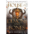 House of Demons and Bones