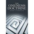 The Oneness Doctrine