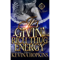 It's Givin' Rich Thug Energy