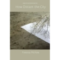 How Distant the City