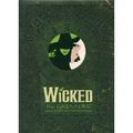 Wicked: The Grimmerie, a Behind-The-Scenes Look at the Hit Broadway Musical