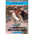 The Sword of Retribution: Cossack Revolt, Destruction of the Polish Empire, Birth of Ukraine