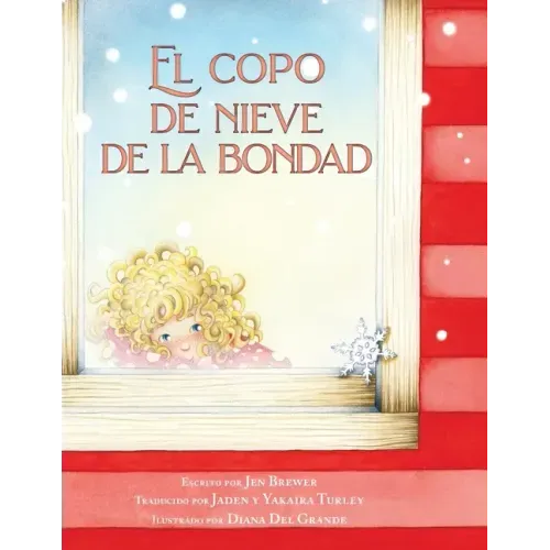 El copo de nieve de la bondad
