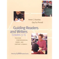 Guiding Readers and Writers: Teaching Comprehension, Genre, and Content Literacy