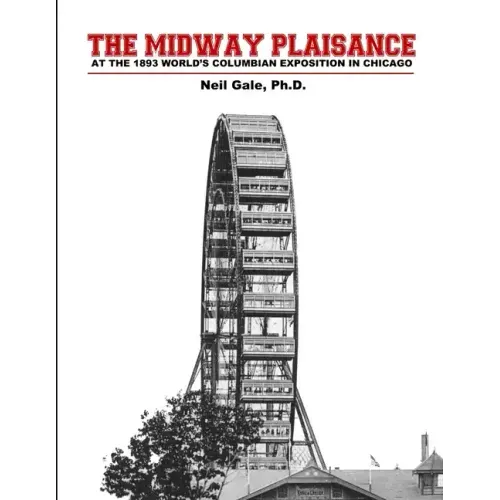 The Midway Plaisance at the 1893 World's Columbian Exposition in Chicago.