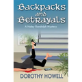 Backpacks and Betrayals: A Haley Randolph Mystery