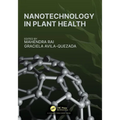 Nanotechnology in Plant Health