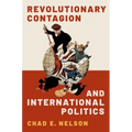 Revolutionary Contagion and International Politics