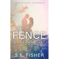 The Fence Between Us