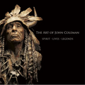 The Art of John Coleman: Spirit, Lives, Legends