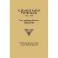 Albemarle Parish Vestry Book, 1742-1786. Surry and Sussex Counties, Virginia