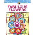 Creative Haven Fabulous Flowers Coloring Book