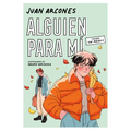 Alguien Para MÃ- / Someone for Me