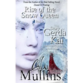 Rise Of The Snow Queen Book Three The Story Of Gerda And Kai