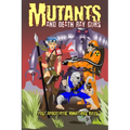 Mutants and Death Ray Guns -Revised Edition