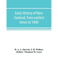 Early history of New Zealand, from earliest times to 1840