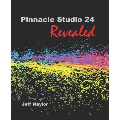 Pinnacle Studio 24 Revealed