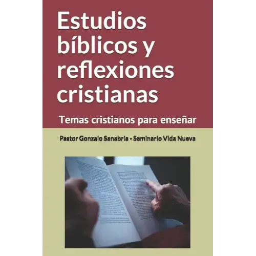 Estudios bíblicos y reflexiones cristianas: Temas cristianos para enseñar