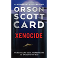 Xenocide: Volume Three of the Ender Saga