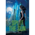 Split the Sun: An Inherit the Stars Novel