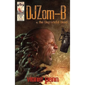 DJ Zom-B & the Ungrateful Dead