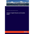 Culpeper's English Physician and Complete Herbal