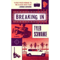 Breaking in