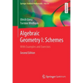 Algebraic Geometry I: Schemes: With Examples and Exercises